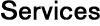 Services