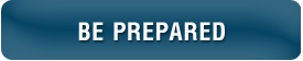 Be Prepared